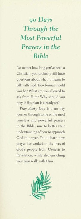 Pray Every Day 90 days of Prayer from God's Word - Divine Touch 